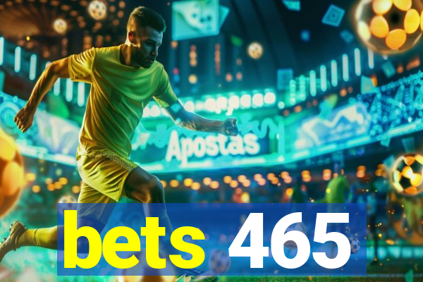 bets 465